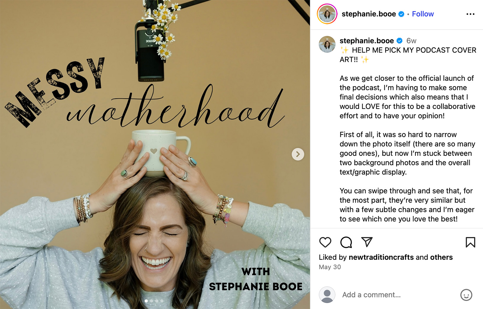 Stephanie Booe crowdsources feedback on Messy Motherhood podcast cover design Instagram post by Stephanie Booe asking followers to vote on podcast cover art for 'Messy Motherhood'