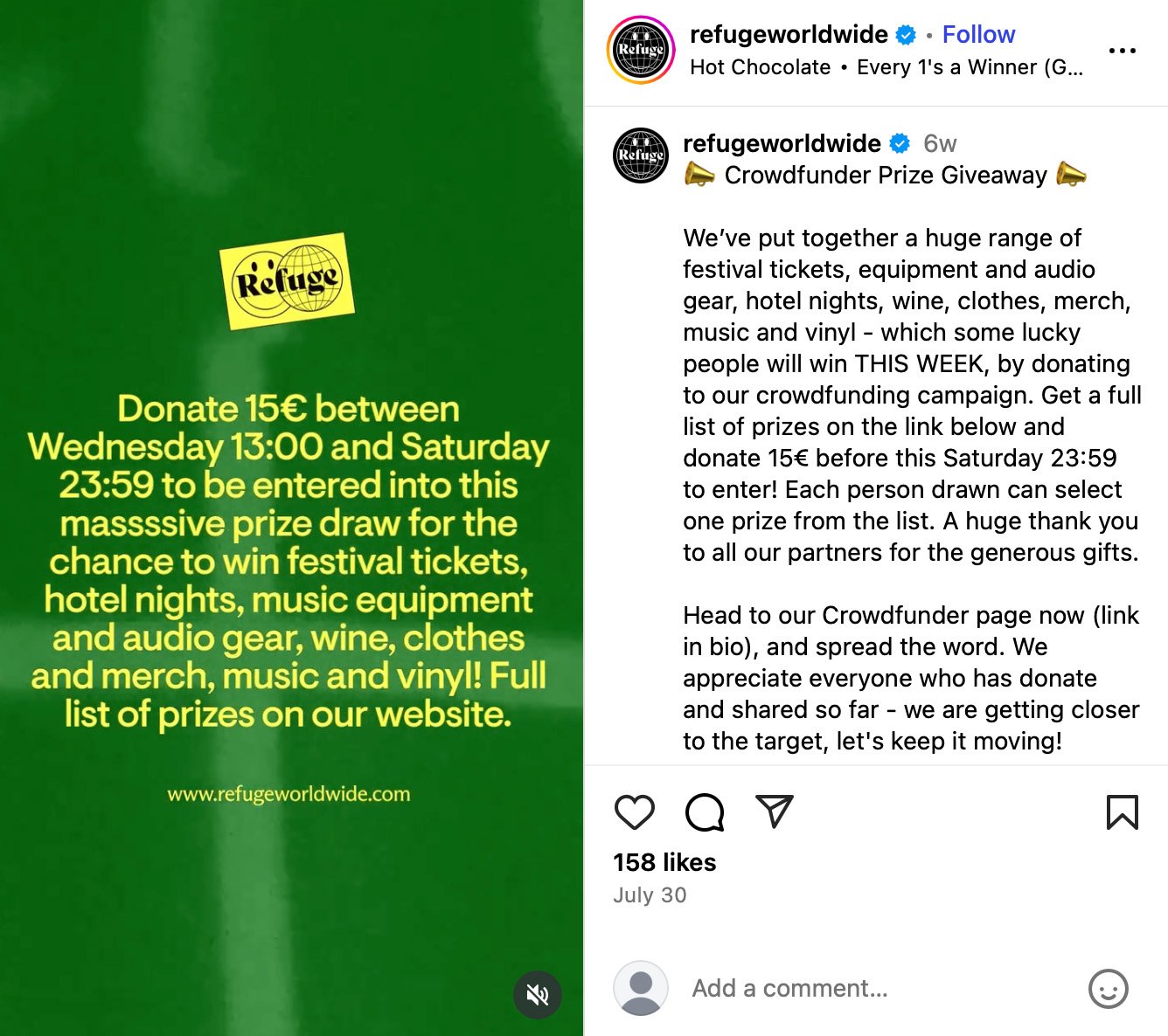 Example of promoting a crowdfunding giveaway with urgency, partner prizes, and campaign-specific messaging Instagram post from Refuge Worldwide promoting a crowdfunding giveaway tied to donations with festival tickets and merch prizes