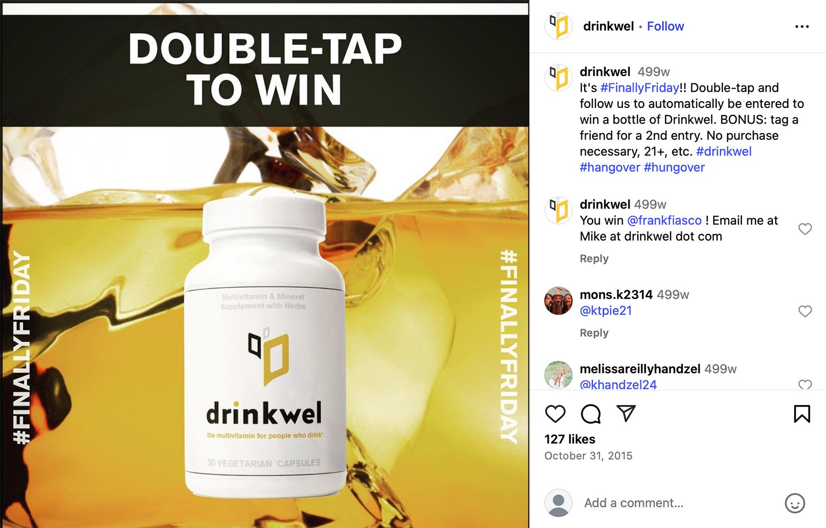 Drinkwel runs Instagram giveaway for multivitamin with #FinallyFriday campaign Drinkwel supplement bottle on a gold background with the text 'Double-Tap to Win'