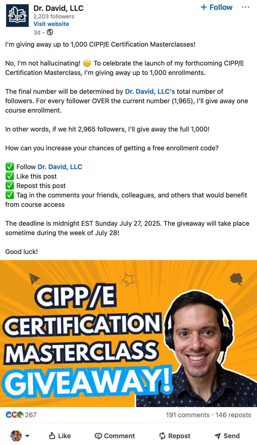 Dr. David, LLC runs a viral giveaway tied to follower milestones LinkedIn post from Dr. David, LLC announcing a giveaway of up to 1,000 CIPP/E Certification Masterclass enrollments