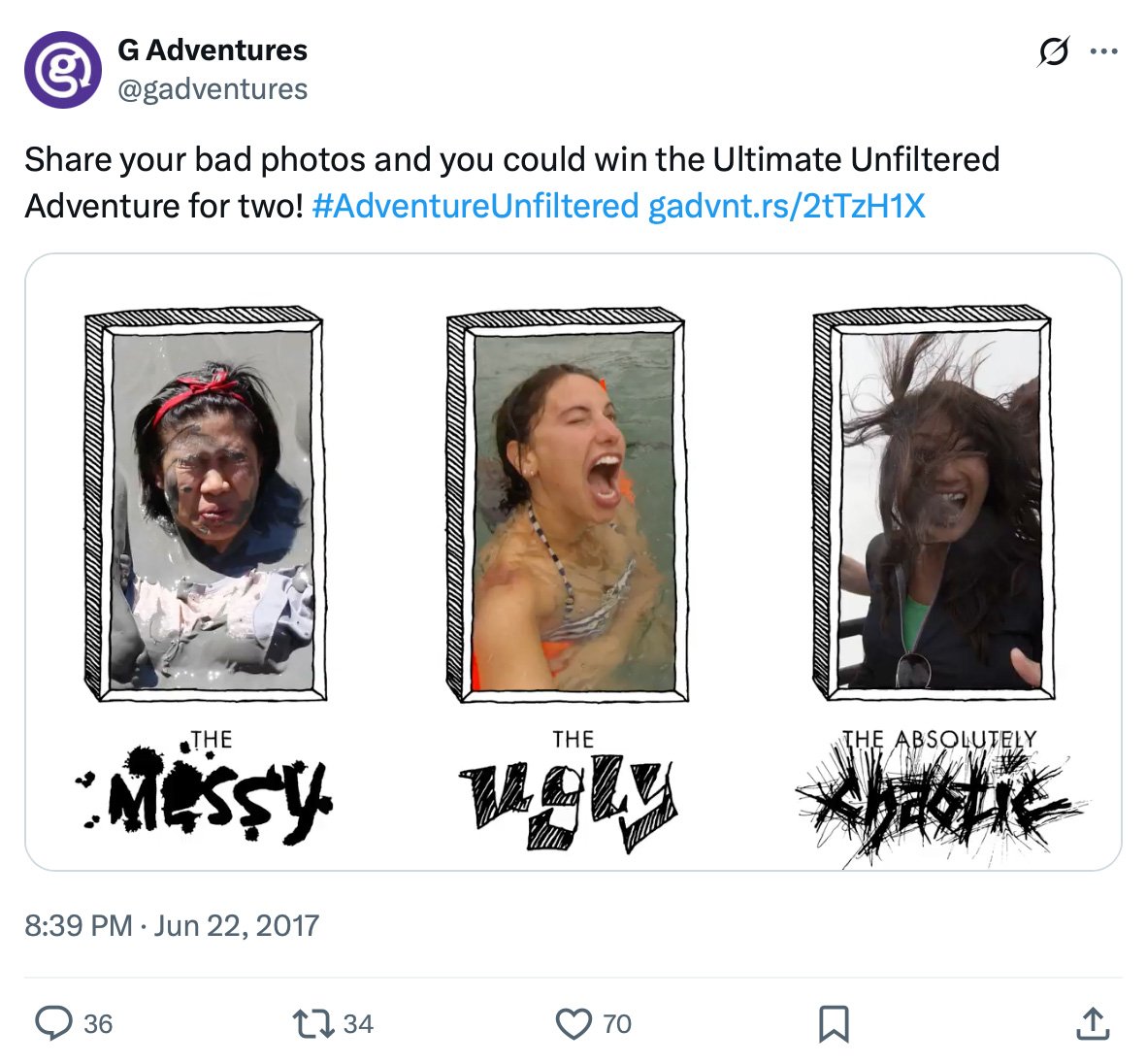 Three humorous, candid travel photos showing messy, wild adventure moments. Text reads 'The Messy', 'The Ugly', 'The Absolutely Hysteric'