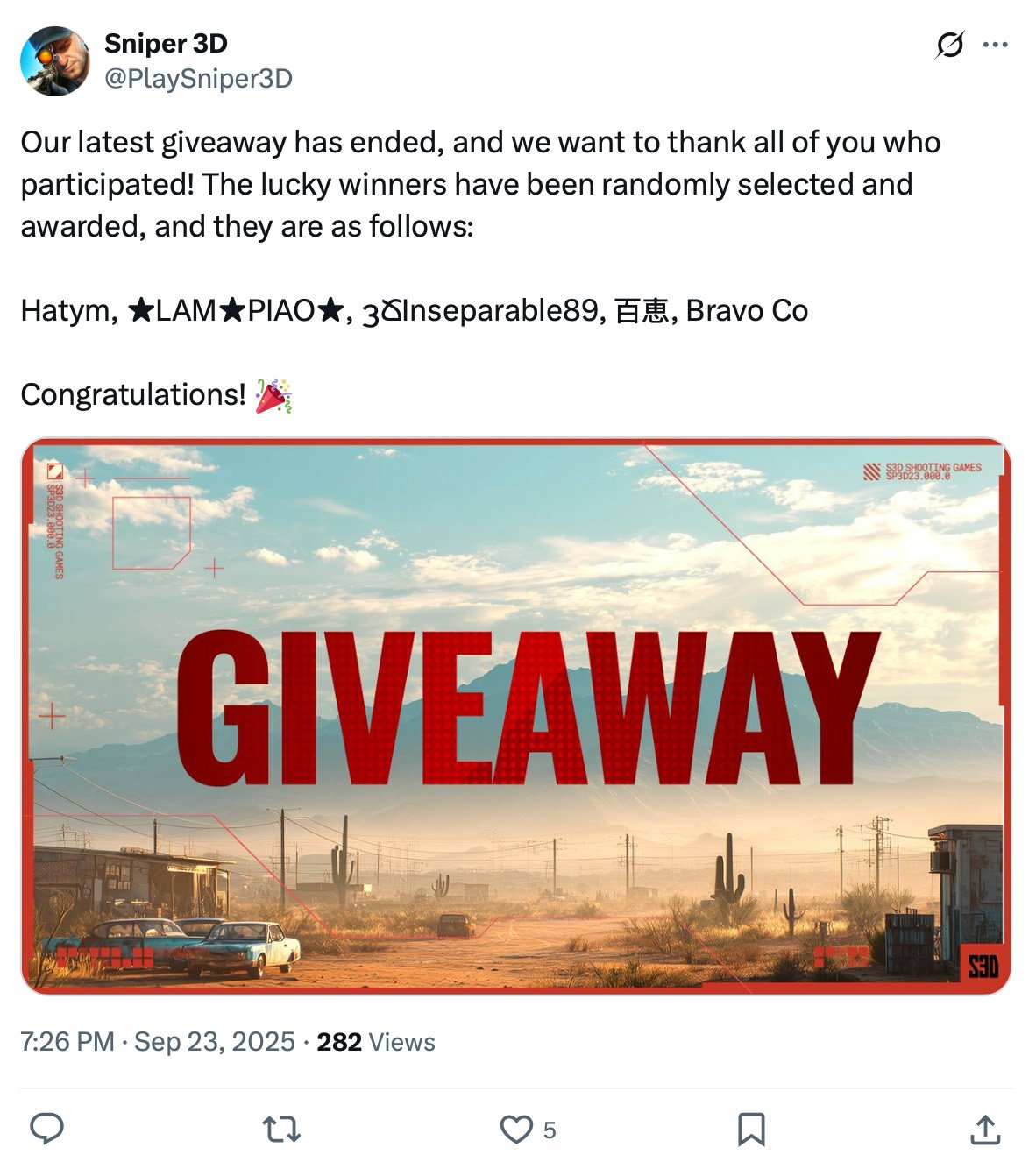 Sniper 3D publicly announces randomly selected winners of their Twitter giveaway Sniper 3D announces their giveaway winners in a tweet with bold red GIVEAWAY banner over a desert background