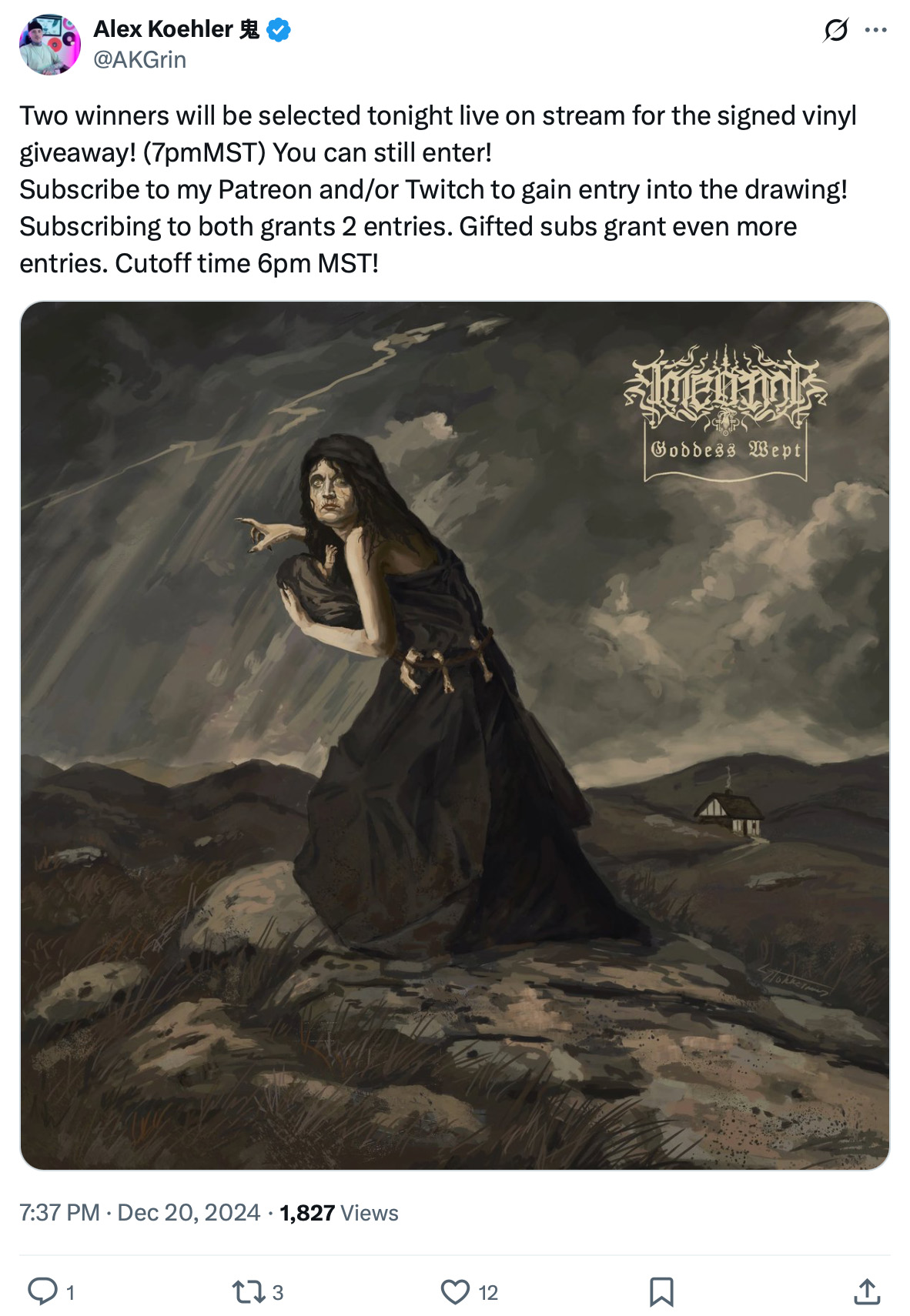 Signed vinyl giveaway by @AKGrin with Patreon and Twitch entry options Tweet by @AKGrin promoting a signed vinyl giveaway via Patreon and Twitch, with gothic artwork for the album 'Goddess Wept'