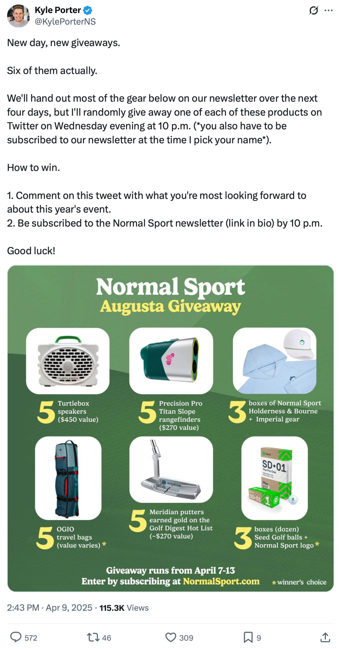 Kyle Porter promotes Normal Sport Augusta Giveaway with newsletter subscription entry X post from Kyle Porter announcing six Normal Sport Augusta Giveaway prizes including Turtlebox speakers, Precision Pro rangefinders, golf gear, OGIO travel bags, Meridian putters, and Seed golf balls. Entry requires commenting and subscribing to the Normal Sport newsletter.