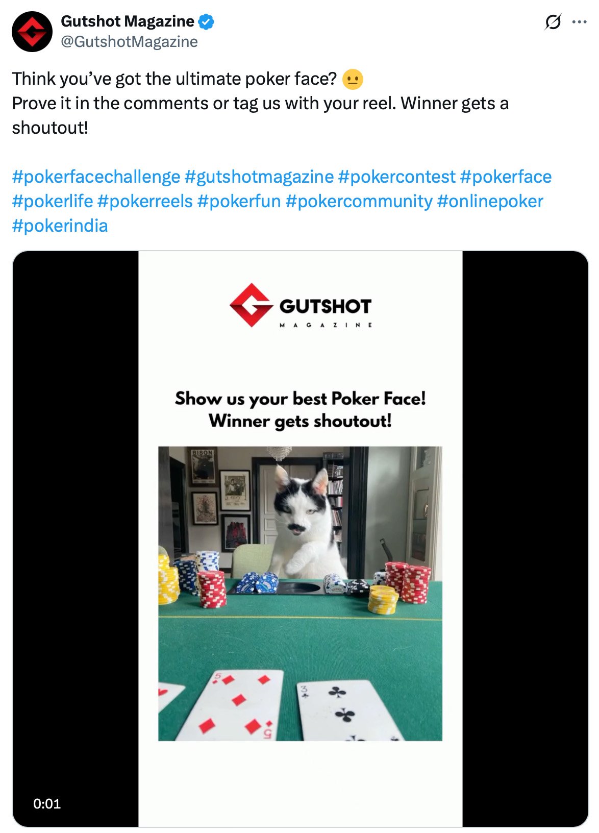 Twitter contest by Gutshot Magazine offering a social media shoutout for the best poker face entry Poker-themed giveaway post by Gutshot Magazine offering a shoutout prize for best poker face