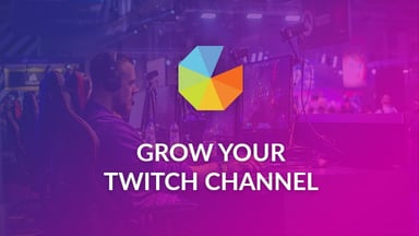 Grow Your Twitch Channel