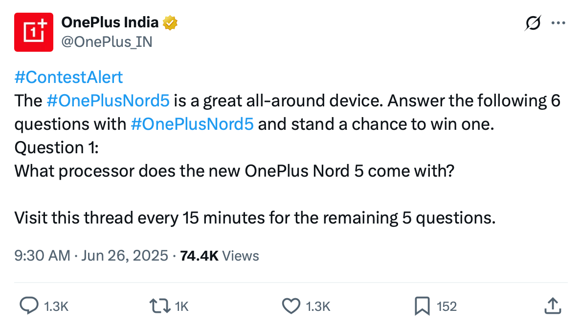 Answer 6 questions about the OnePlus Nord 5 to win in this trivia-style quiz contest OnePlus India tweet running a trivia contest with 6 questions, posted every 15 minutes